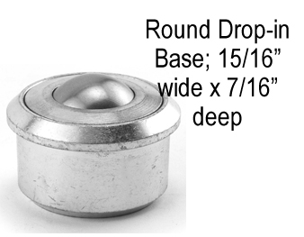(image for) Ball Transfer; 5/8" carbon steel ball; Round drop-in Base; 15/16" diam base x 7/16" deep; Carbon Steel housing; 35#; 3/8" load height (Item #89244)