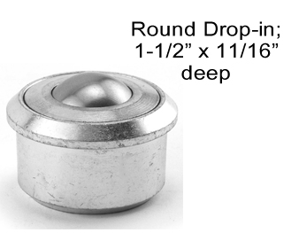 (image for) Ball Transfer; 1"; Steel Ball; Round Drop-in Base (1-1/2" x 11/16"); Machined Steel Housing; 440#; 9/16" Load Height; Weep Hole(s) (Item #88176)